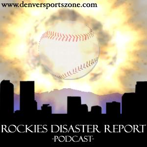 Rockies Disaster Report Podcast